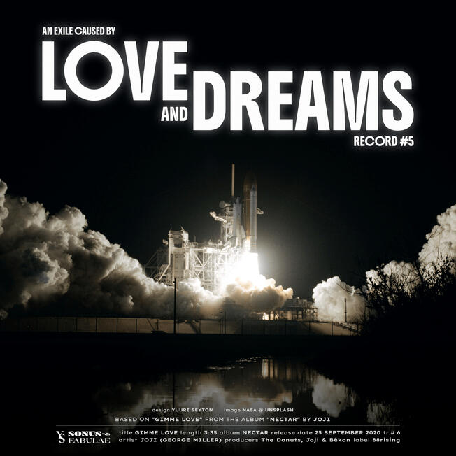 #5: An Exile Caused By Love And Dreams