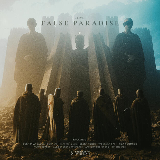 Encore VI: False Paradise