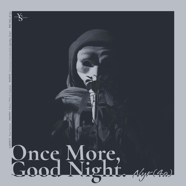 4(a): Once More, Good Night