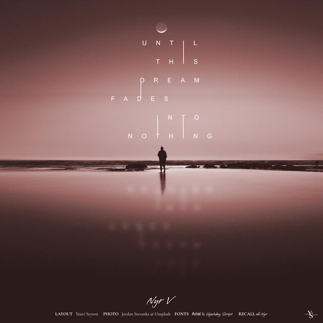 V: Until This Dream Fades Into Nothing