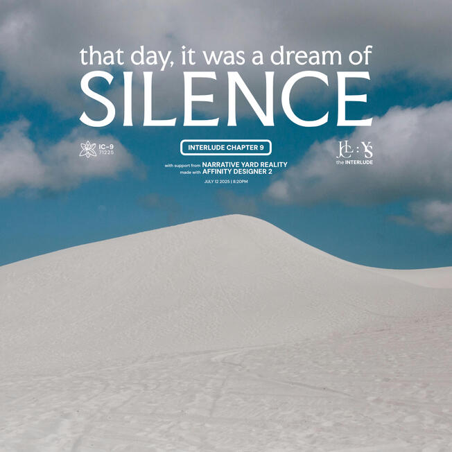 Chapter 9: That Day, It Was A Dream of Silence