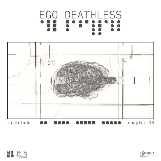 Chapter 15: Ego Deathless